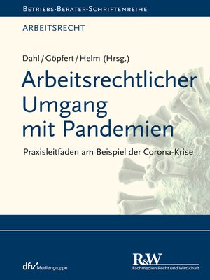 cover image of Arbeitsrechtlicher Umgang mit Pandemien